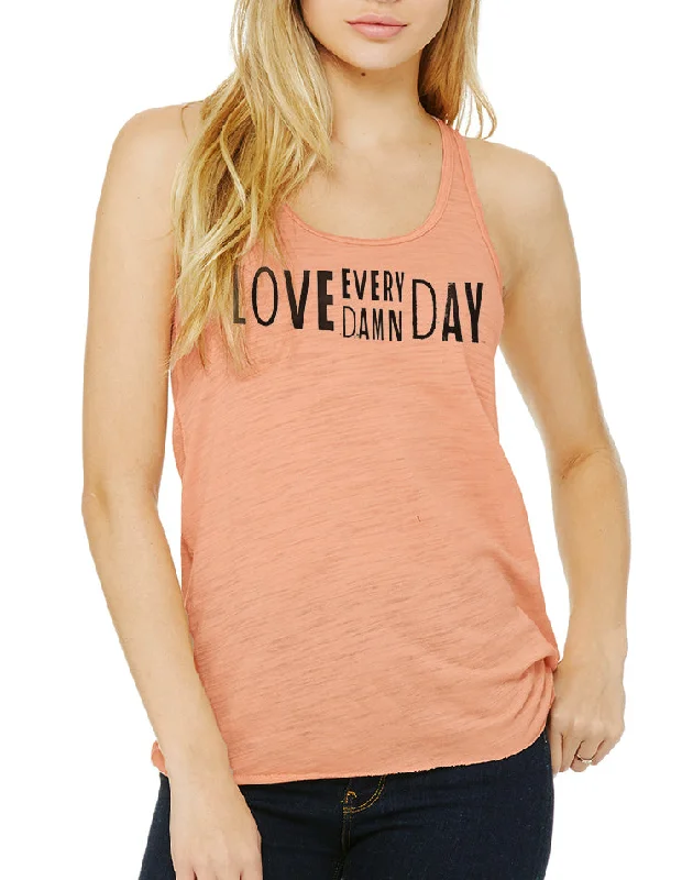 Women's Love Every Damn Day Flow Tank basic tank top