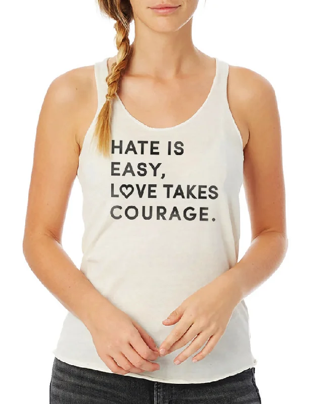 Women's Love Takes Courage Eco Fly Tank layering tank top