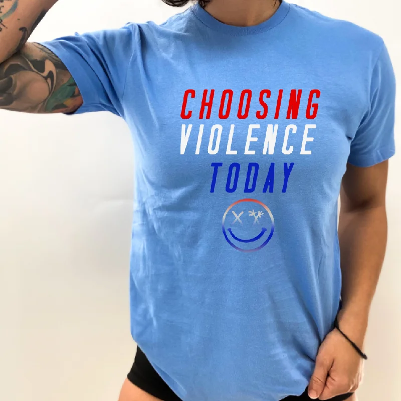 Salty Savage Unisex "CHOOSING VIOLENCE TODAY" 100% Cotton Tee | USA Edition Zippered Buttoned Snapped Salty Savage Unisex "CHOOSING VIOLENCE TODAY" 100% Cotton Tee | USA Edition Zippered Buttoned Snapped