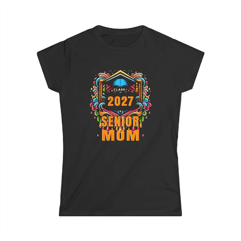 Senior Mom 2027 Proud Mom Class of 2027 Mom of the Graduate Womens Shirt Basic T-Shirt Crew Neck Short Sleeve Senior Mom 2027 Proud Mom Class of 2027 Mom of the Graduate Womens Shirt Basic T-Shirt Crew Neck Short Sleeve